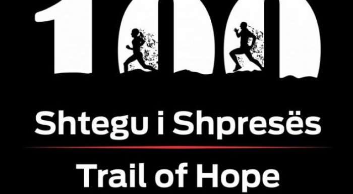  “Shtegu i shpresës – Trail of Hope