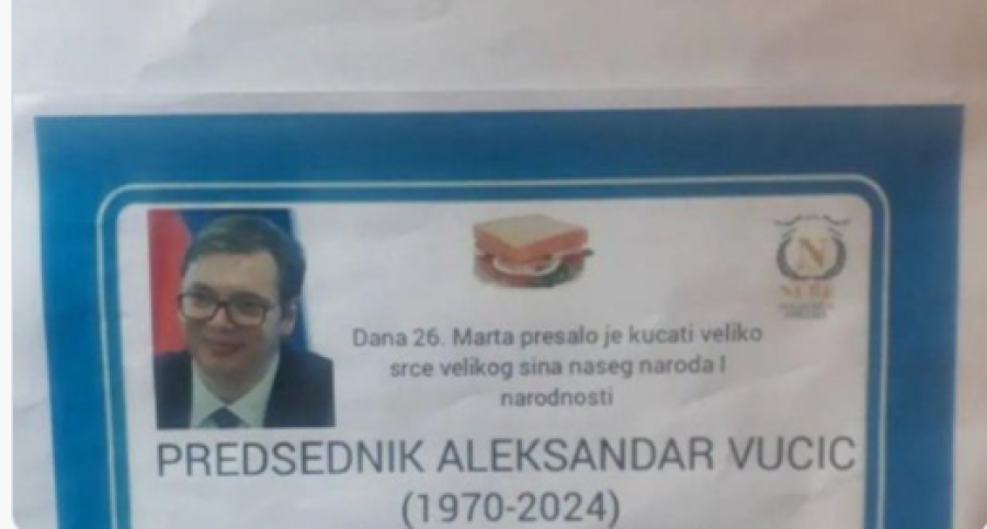 Aktivizohet prokuroria e Beogradit, dikush ka publikuar certifikatën e vdekjes me imazhin e Vuçiqit