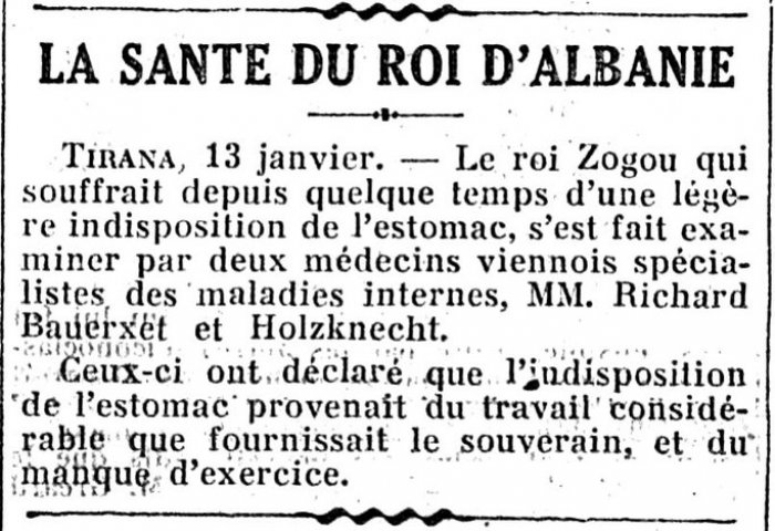 LE FIGARO (1929) / SËMUNDJA E STOMAKUT E MBRETIT ZOG SI PASOJË E PUNËS SË KONSIDERUESHME TË REALIZUAR PREJ TIJ