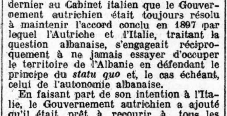 LE PETIT TROYEN (26 NËNTOR  1912) / QEVERIA AUSTRIAKE NDAJ ASAJ ITALIANE : “TË MOS PREKET SHQIPËRIA ! TË RESPEKTOJMË MARRËVESHJEN E 1897 !”