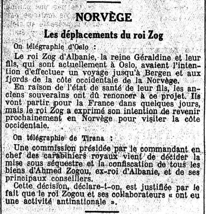 LE TEMPS (1939) / MBRETI ZOG, PËR ARSYE SHËNDETËSORE TË LEKËS, ANULLOI VIZITËN E QYTETIT TË BERGENIT DHE FJORDEVE NORVEGJEZE