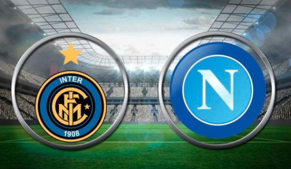 Ndeshja e javës në Serie A, Inter-Napoli 