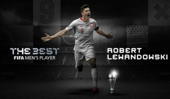 Lewandowski fiton çmimin “futbollisti më i mirë i vitit” nga FIFA