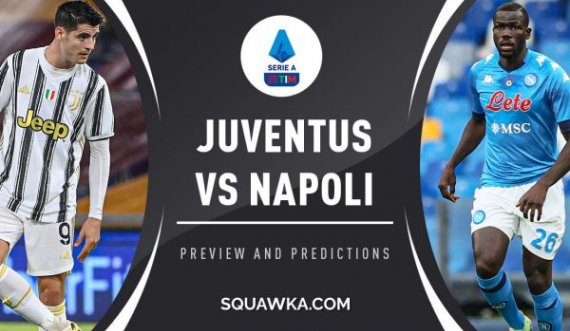 Zyrtare: Juventus-Napoli do të riluhet