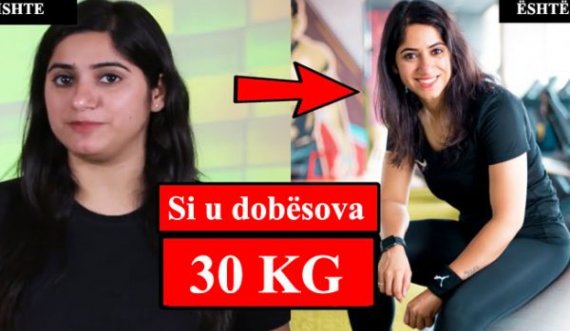  “Si i humba 30 kg me këtë dietë”, historia e gruas shqiptare që motivoi të gjithë 