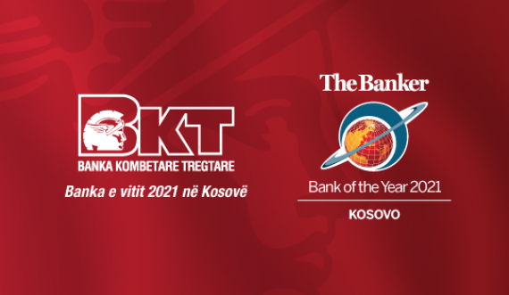 BKT Kosova vlerësohet me çmimin 
