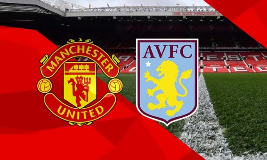 Manchester synon fitore kundër Aston Villës, që të barazohet me pikë