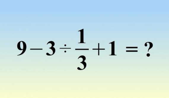 Detyrë matematikore: Në shikim të parë duket e thjeshtë, por shumica ende gabojnë 