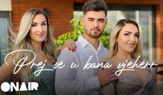 Aferdita&Dona dhe Pimi e kallin me këngën e re 'Prej se u bana vjeherr'