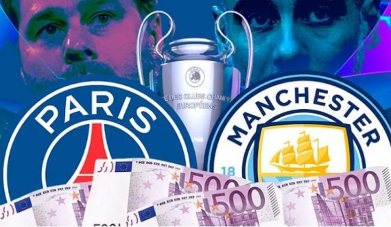 PSG-Manchester City, ndeshja më e shtrenjtë e futbollit në botë – 2 miliard euro vlera e skuadrave