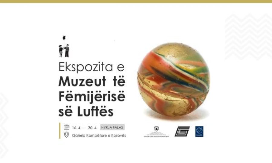 Për herë të parë në Prishtinë – Hapet ekspozita e Muzeut të Fëmijërisë së Luftës,