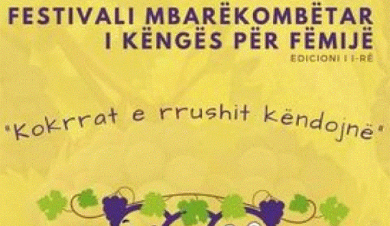 Organizohet Festivali Mbarëkombetar i Këngës për Fëmijë 'Kokrrat e rrushit këndojnë'