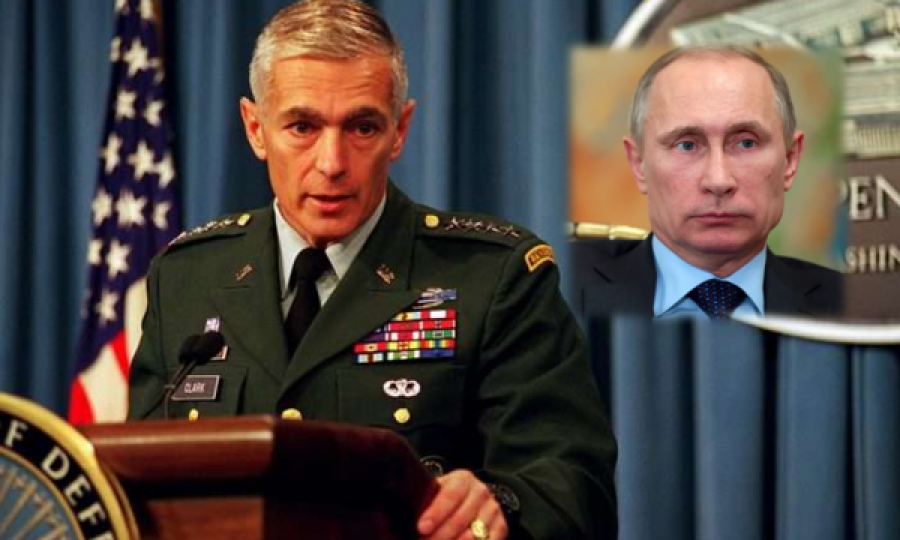 Wesley Clark: Nëse sulmon, Putini do të bëhej kriminel lufte e Rusia shtet mashtrues