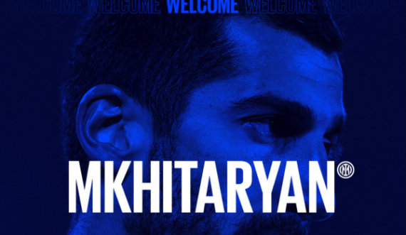 Henrikh Mkhitaryan i bashkohet zyrtarisht Interit