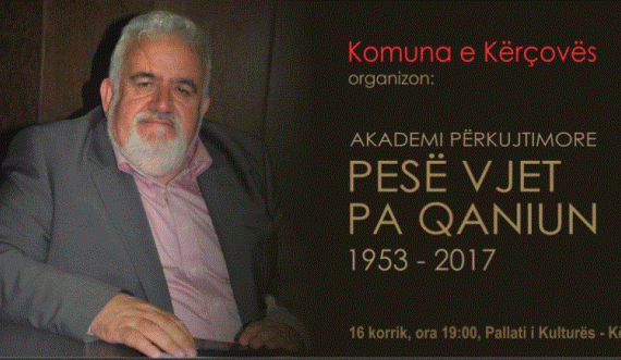 Organizohet Akademi përkujtimore: 'Pesë vjet pa Qaniun'