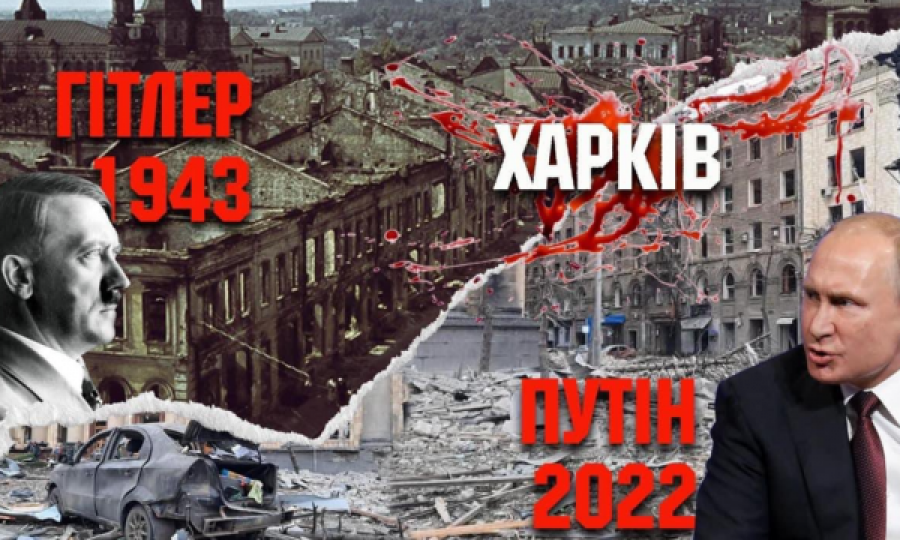 Çfarë i bëri Kharkivit? Ukraina e bën krahasimin e qytetit heroik në kohën e sulmeve të Hitlerit dhe tash të Putinit
