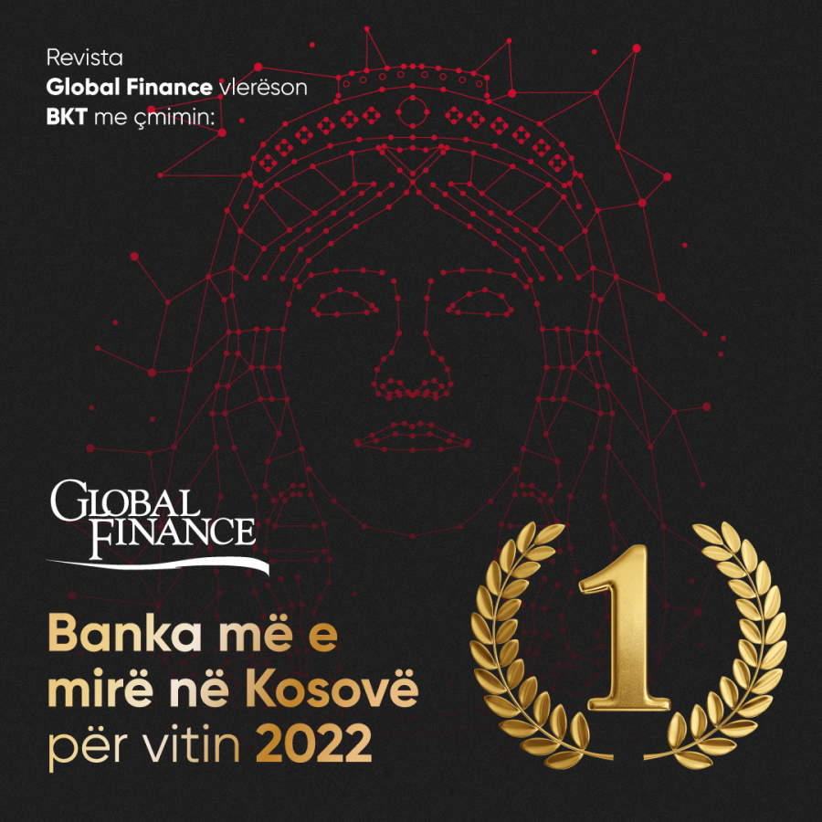 BKT Kosova edhe me një çmim prestigjioz. “Banka më e mirë në Kosovë për vitin 2022” nga Global Finance