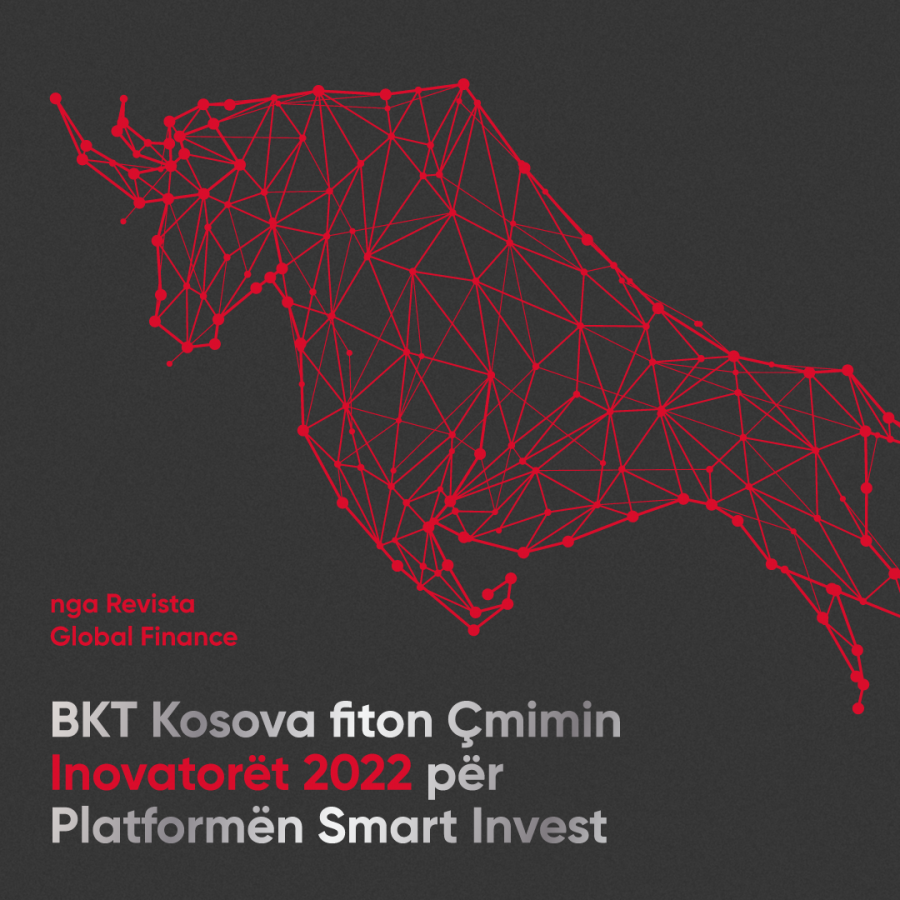 BKT Kosova fiton Çmimin Inovatorët 2022 nga Revista Global Finance, për platformën Smart Invest