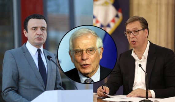 Sot Josep Borrell i raporton krerëve të diplomacisë Evropiane se çka foli me Albin Kurtin e Aleksander Vuçiqin në Paris