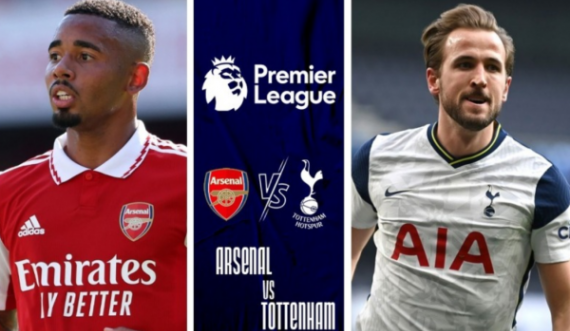 Arsenal – Tottenham, mungesat dhe formacionet e mundshme për kryendeshjen e sotme në Premierligë