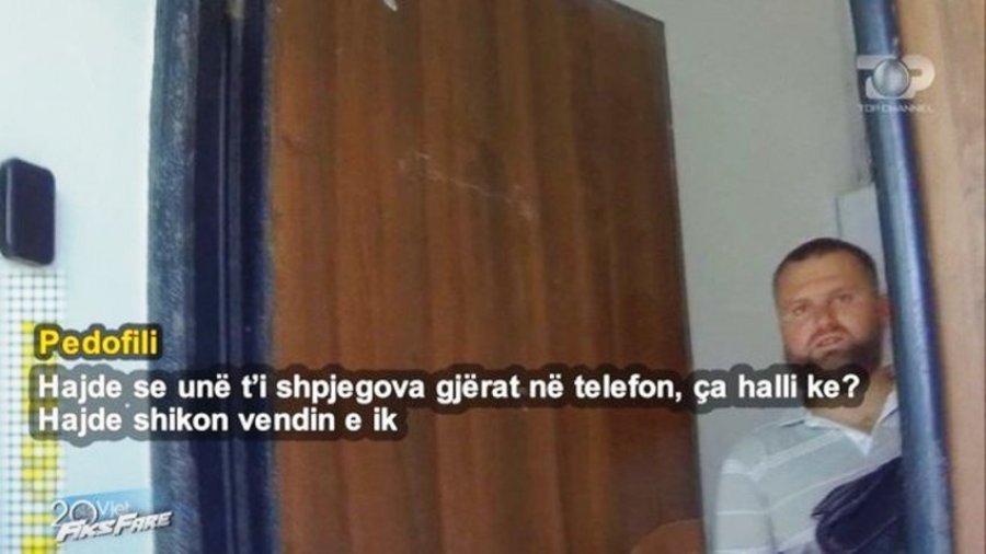 Zbulohet pedofili shqiptar që ‘vdes për virgjëresha’