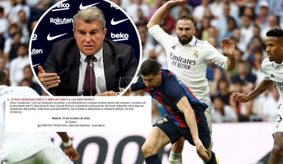 Pas humbjes nga Real Madridi, Laporta u përball me gjyqtarët pasi ishte i pakënaqur me ndarjen e drejtësisë