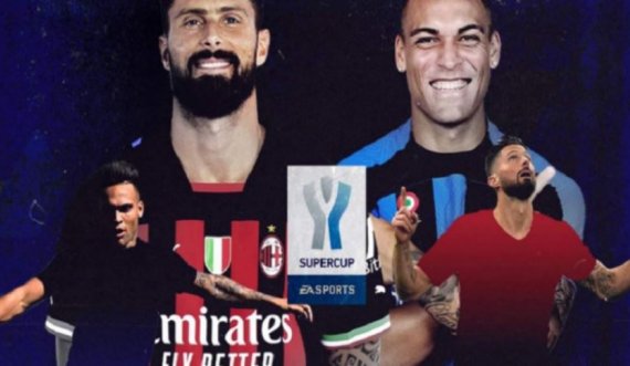 Superkupa e Italisë Milan-Inter, ja sa do të jenë të ardhurat për fituesin