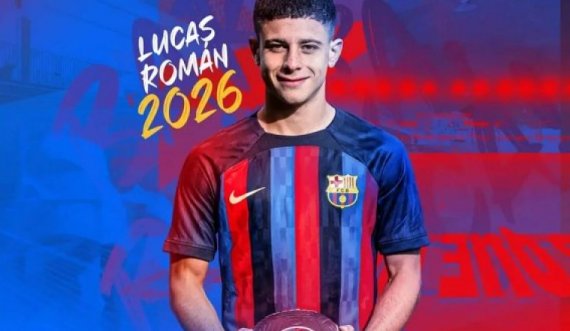 Barcelona nënshkruan me talentin Lucas Roman dhe i vendos një klauzolë prej 400 milionësh