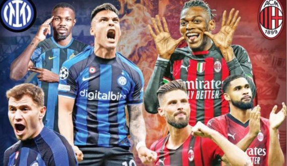 Derbi që do të ndezë Italinë, ja si do të dalin në fushë Inter dhe Milan