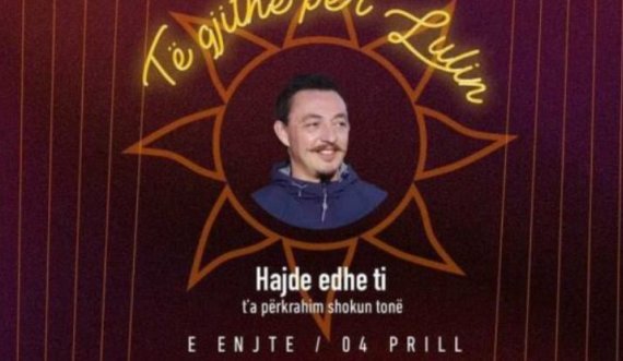 Organizohet ndejë për aktorin Lulzim Rexha: Hajde edhe ti