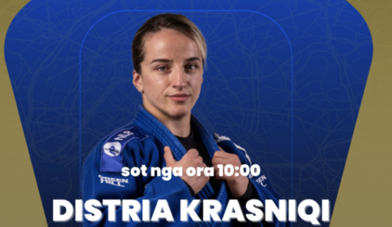 Kampionia olimpike, Distria Krasniqi garon sot në Olimpiadë