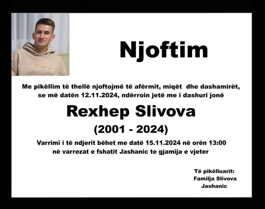 Sot varroset Rexhep Slivova i cili u vra në mënyë tinzare