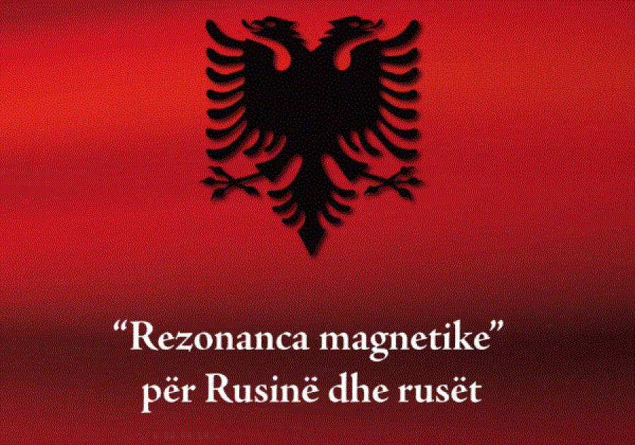 'Rezonanca magnetike' për Rusinë dhe rusët nga Eshref Ymeri 