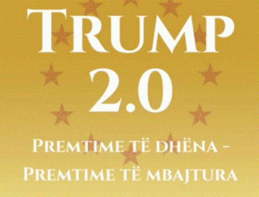 'TRUMP 2.0: Premtimet e dhëna - Premtimet e mbajtura'