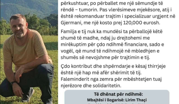 Egzon Thaçi ka nevojë për ndihmën tuaj për shërim jashtë vendit